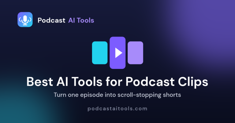 Best AI tools for podcast clips 2026 - TikTok Reels and Shorts generators